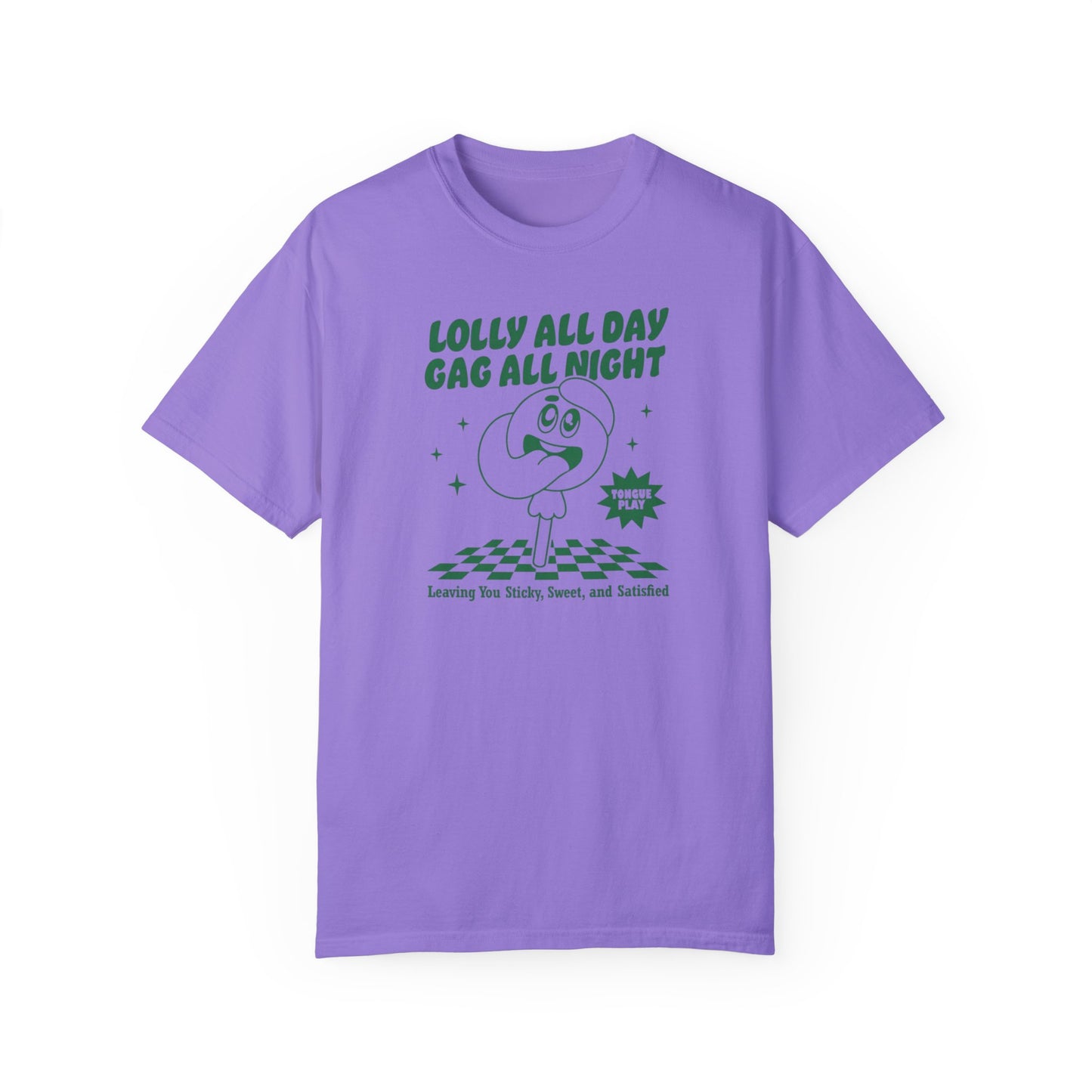 Lolly Gaggin' Comfort Colors Unisex T-shirt