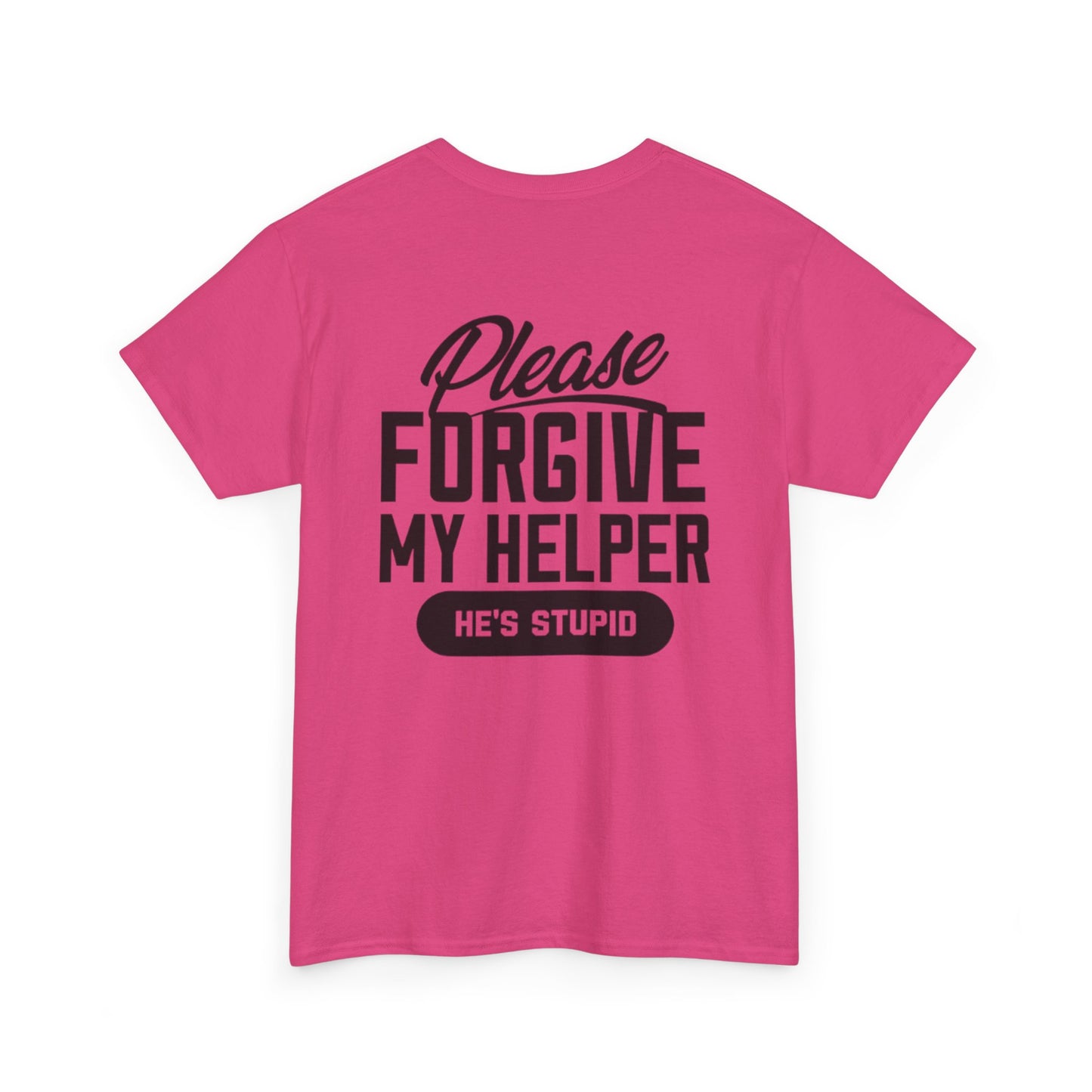 Forgive My Helper Unisex Heavy Cotton Tee