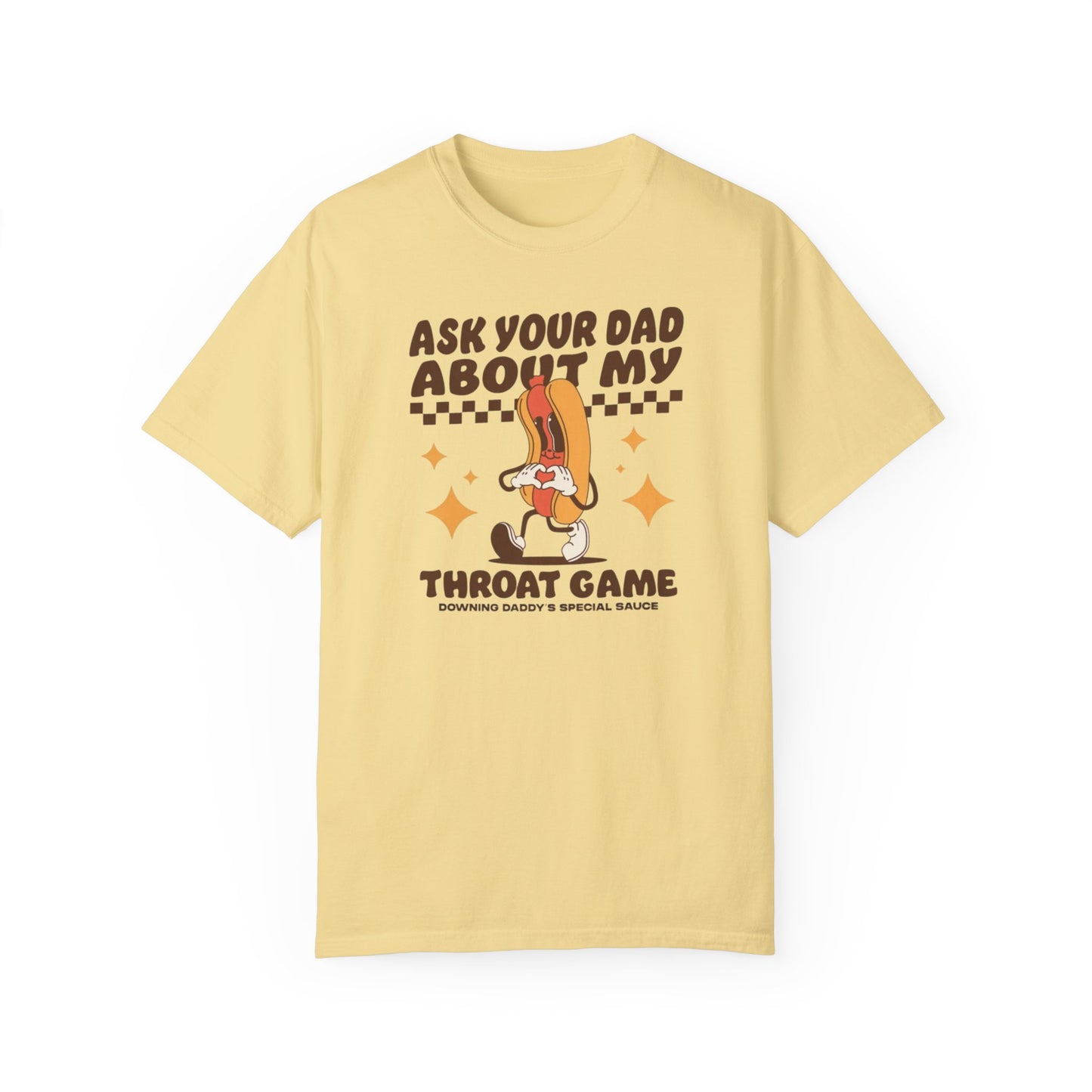 Ask Your Dad Comfort Colors Unisex T-shirt