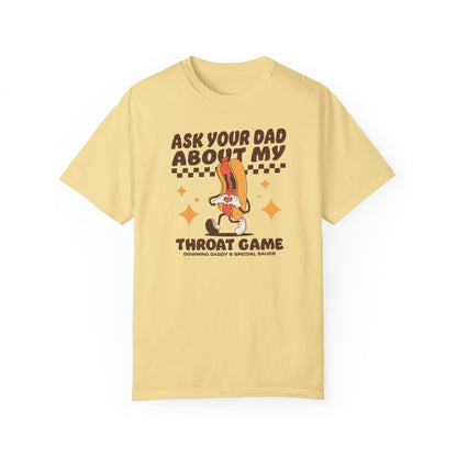 Ask Your Dad Comfort Colors Unisex T-shirt