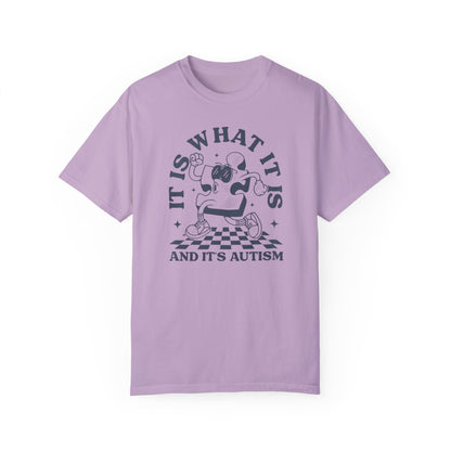 Autism Funny Comfort Colors Unisex T-shirt