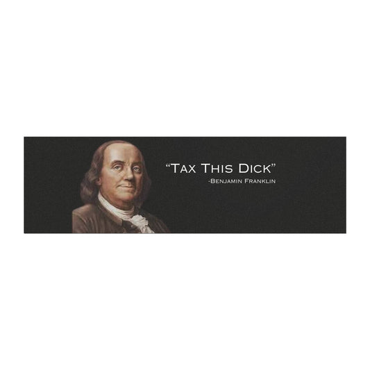 Tax This Dck Car Magnet