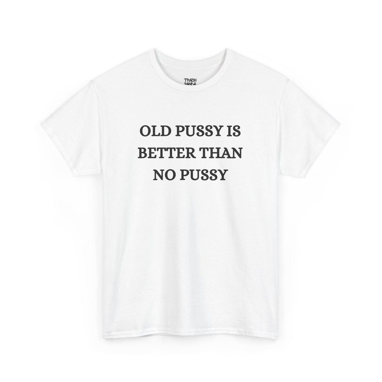 Old Is Better Than No Unisex Tee