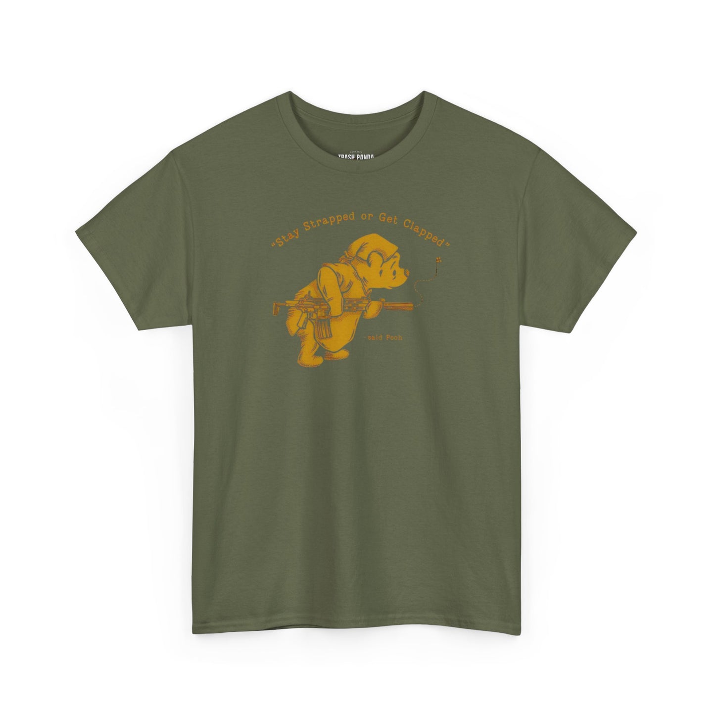 Stay Strapped Pooh Unisex Heavy Cotton Tee
