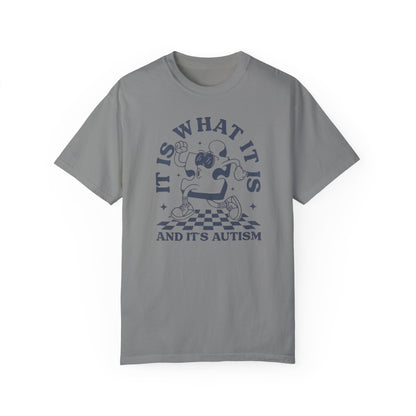 Autism Funny Comfort Colors Unisex T-shirt