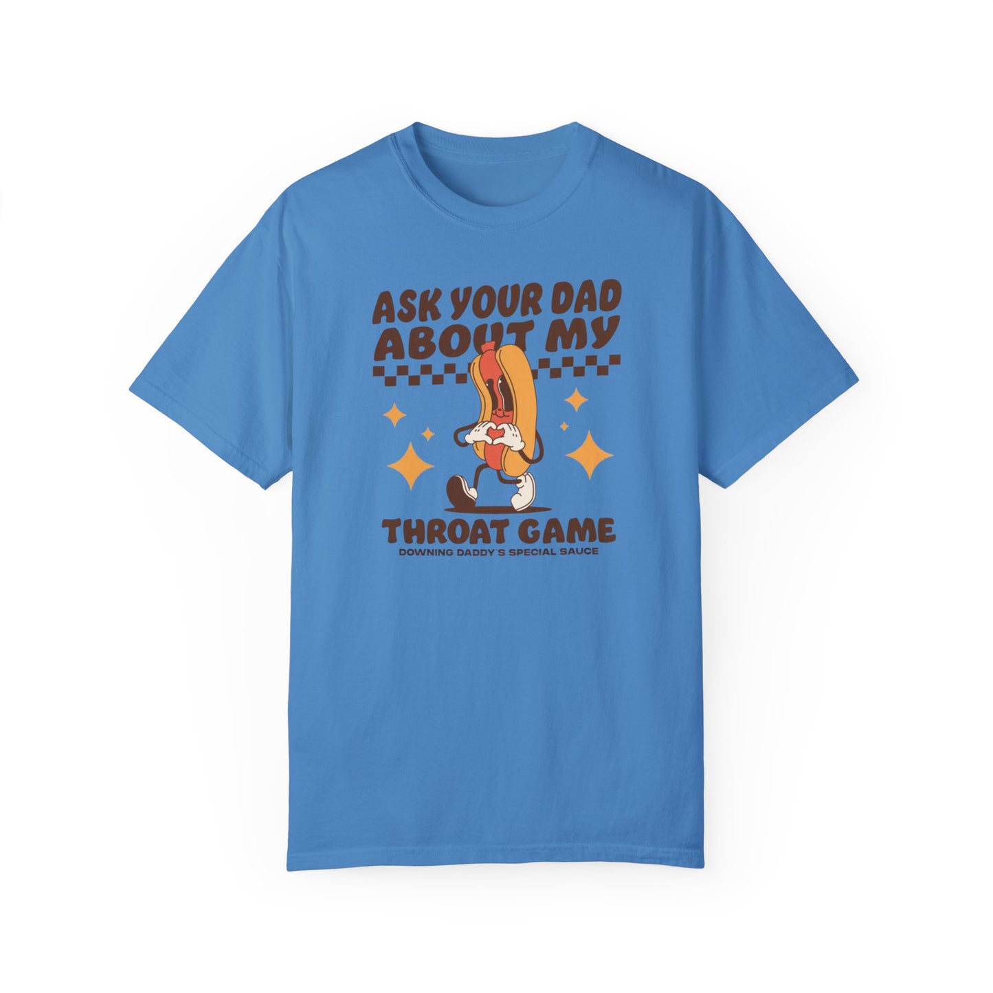 Ask Your Dad Comfort Colors Unisex T-shirt
