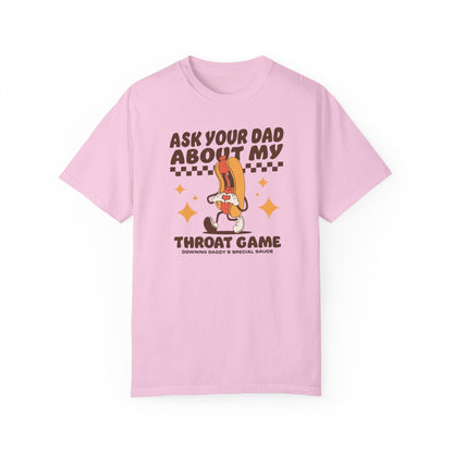 Ask Your Dad Comfort Colors Unisex T-shirt