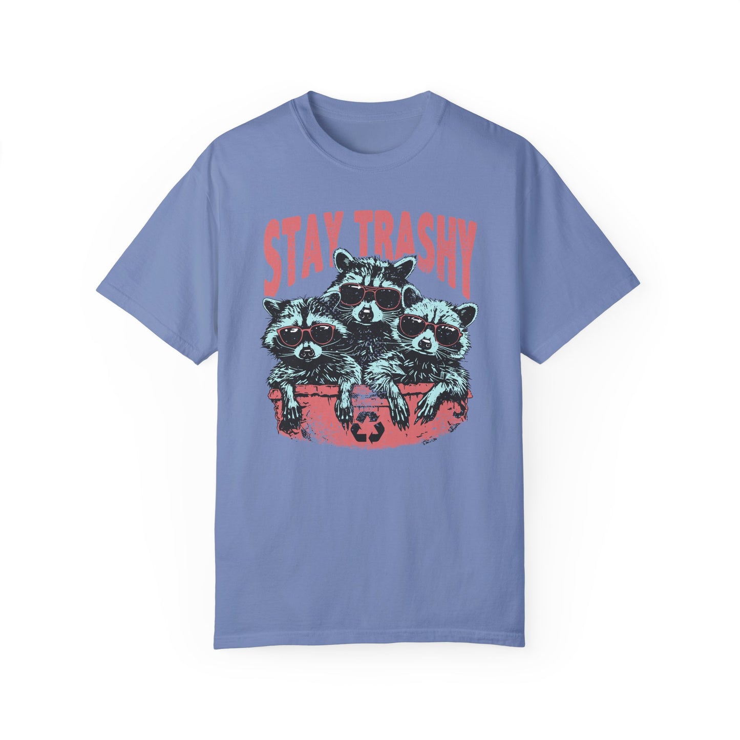 Stay Trashy Comfort Colors Unisex T-shirt