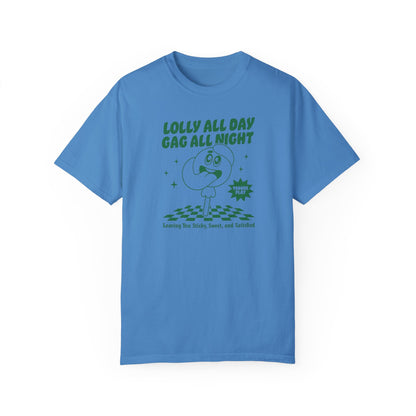 Lolly Gaggin' Comfort Colors Unisex T-shirt