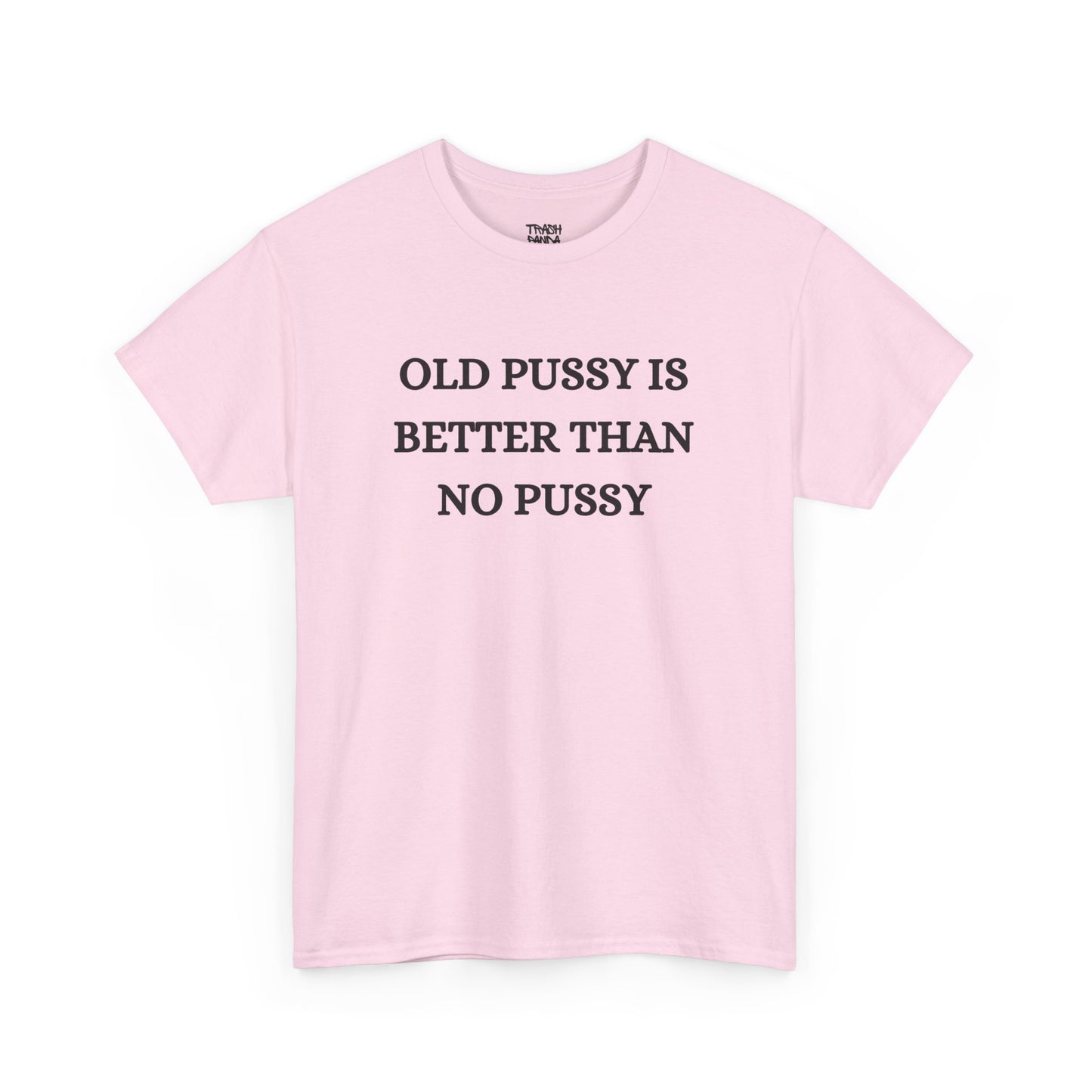 Old Is Better Than No Unisex Tee