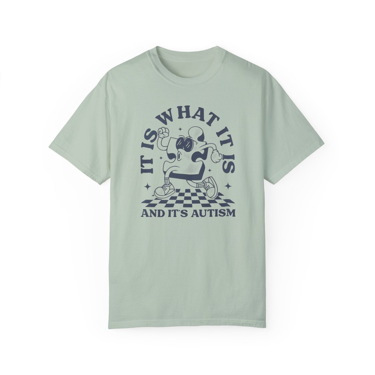 Autism Funny Comfort Colors Unisex T-shirt