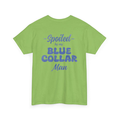 Spoiled Blue Collar Unisex Heavy Cotton Tee
