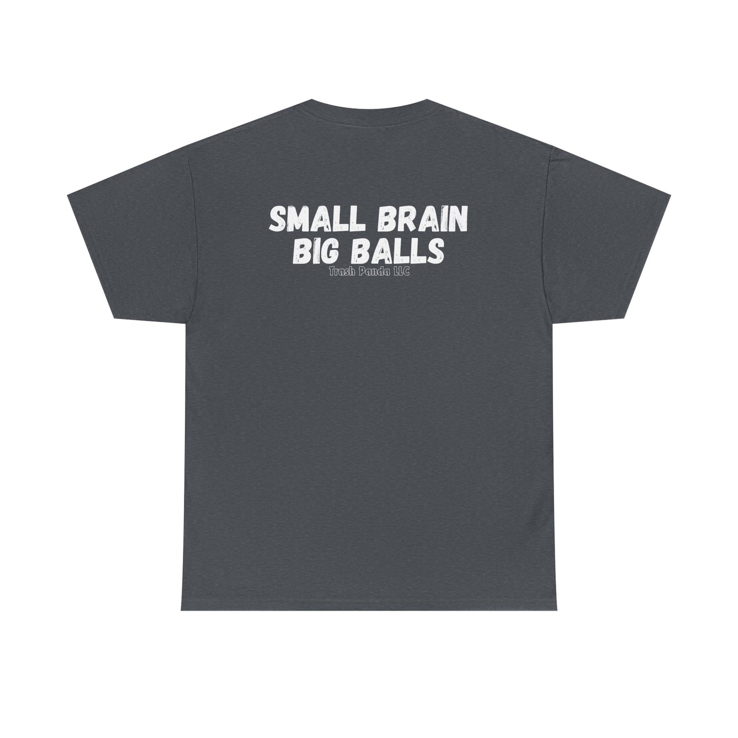 Small Brain Big BallsUnisex Heavy Cotton Tee