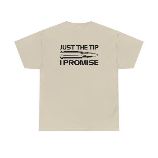 Just The Tip Unisex Heavy Cotton Tee