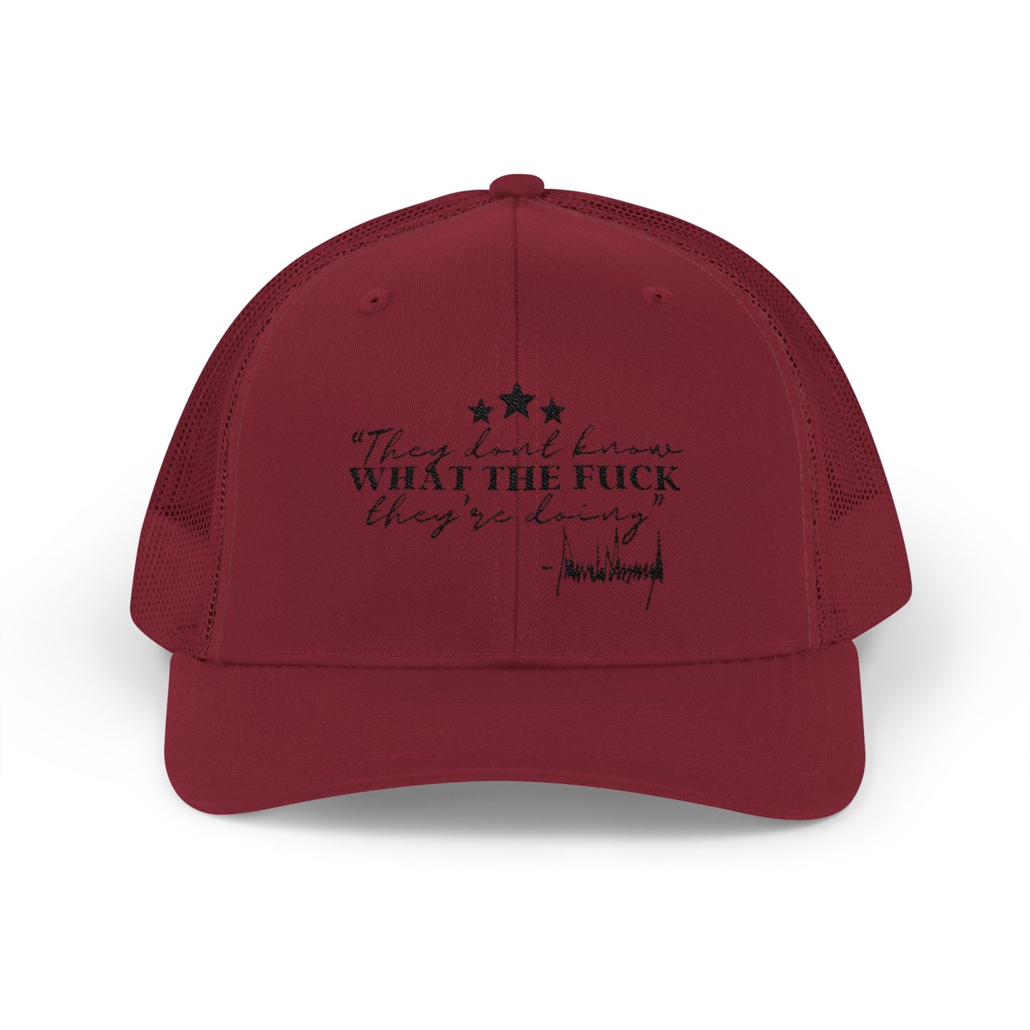 "They Don't Know WTF They're Doing" DJT Snapback Trucker Cap