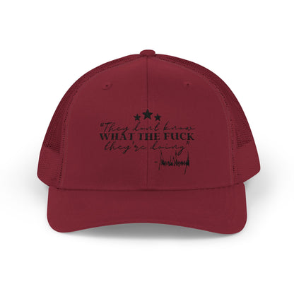 "They Don't Know WTF They're Doing" DJT Snapback Trucker Cap