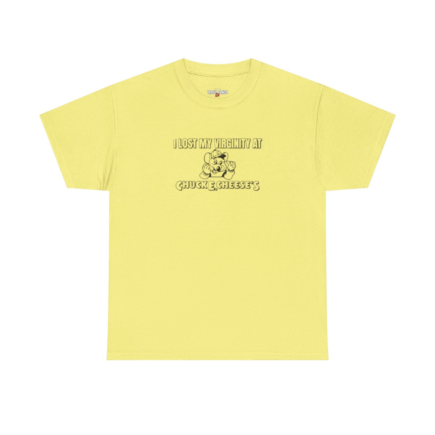 I Lost My Virginity At Chuck E Cheese's Unisex Heavy Cotton Tee