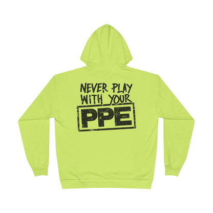 Never Play With Your PPE Unisex EcoSmart® Pullover Hoodie Sweatshirt