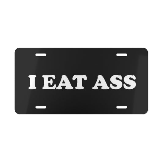 I Eat A** Blk Vanity Plate