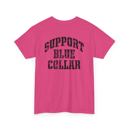 Support Blue Collar Unisex Heavy Cotton Tee