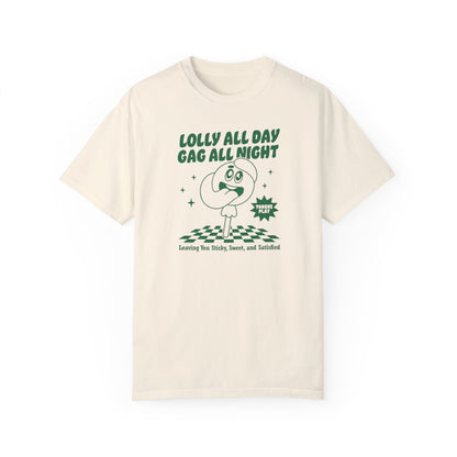 Lolly Gaggin' Comfort Colors Unisex T-shirt