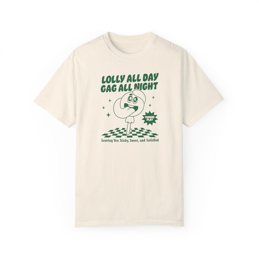 Lolly Gaggin' Comfort Colors Unisex T-shirt