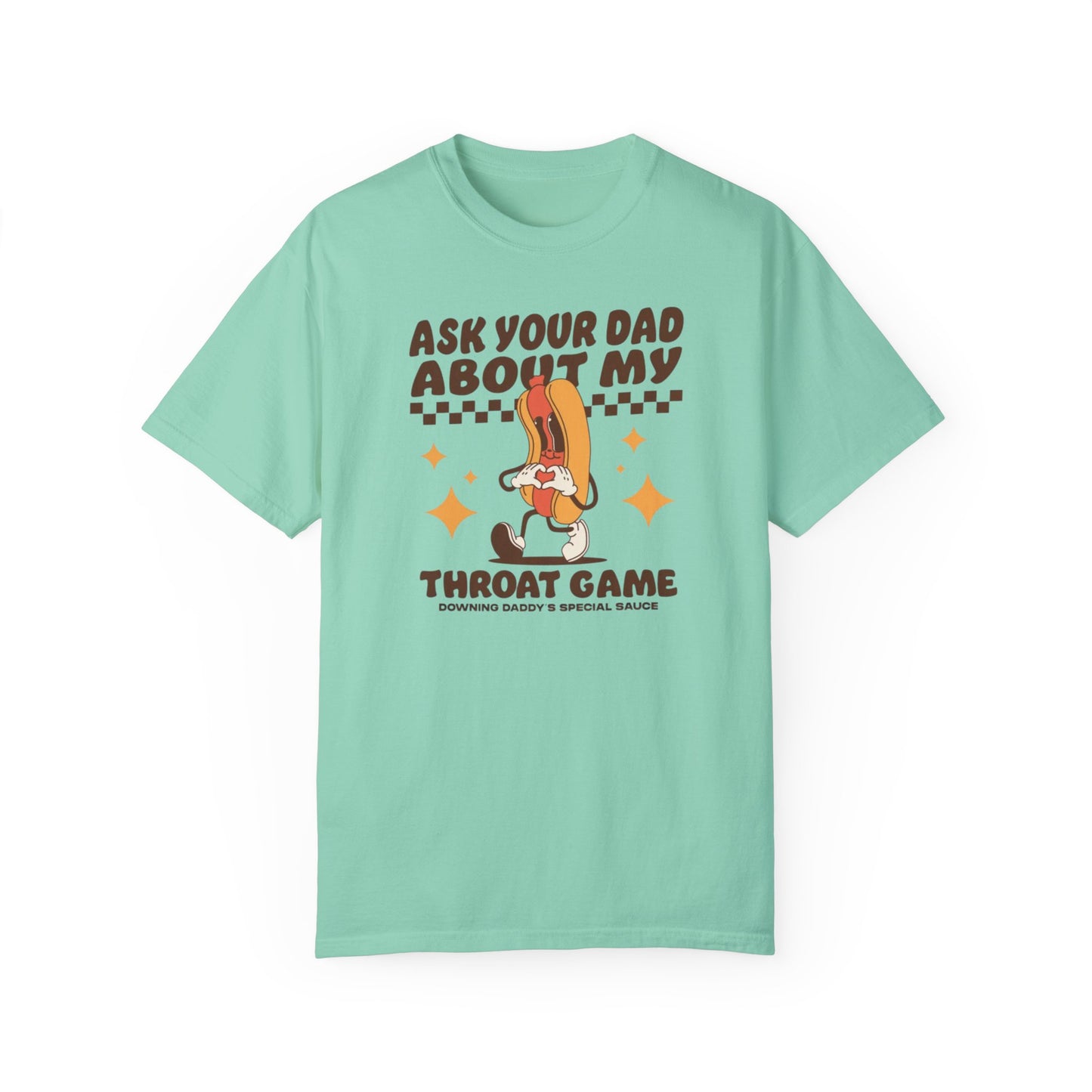 Ask Your Dad Comfort Colors Unisex T-shirt