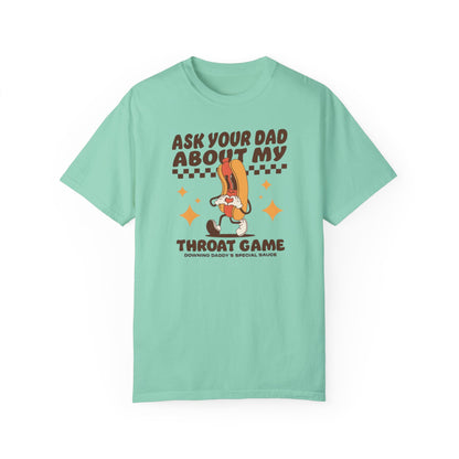 Ask Your Dad Comfort Colors Unisex T-shirt