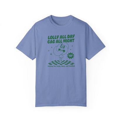 Lolly Gaggin' Comfort Colors Unisex T-shirt
