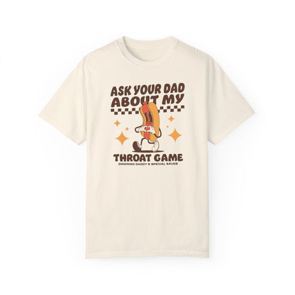 Ask Your Dad Comfort Colors Unisex T-shirt