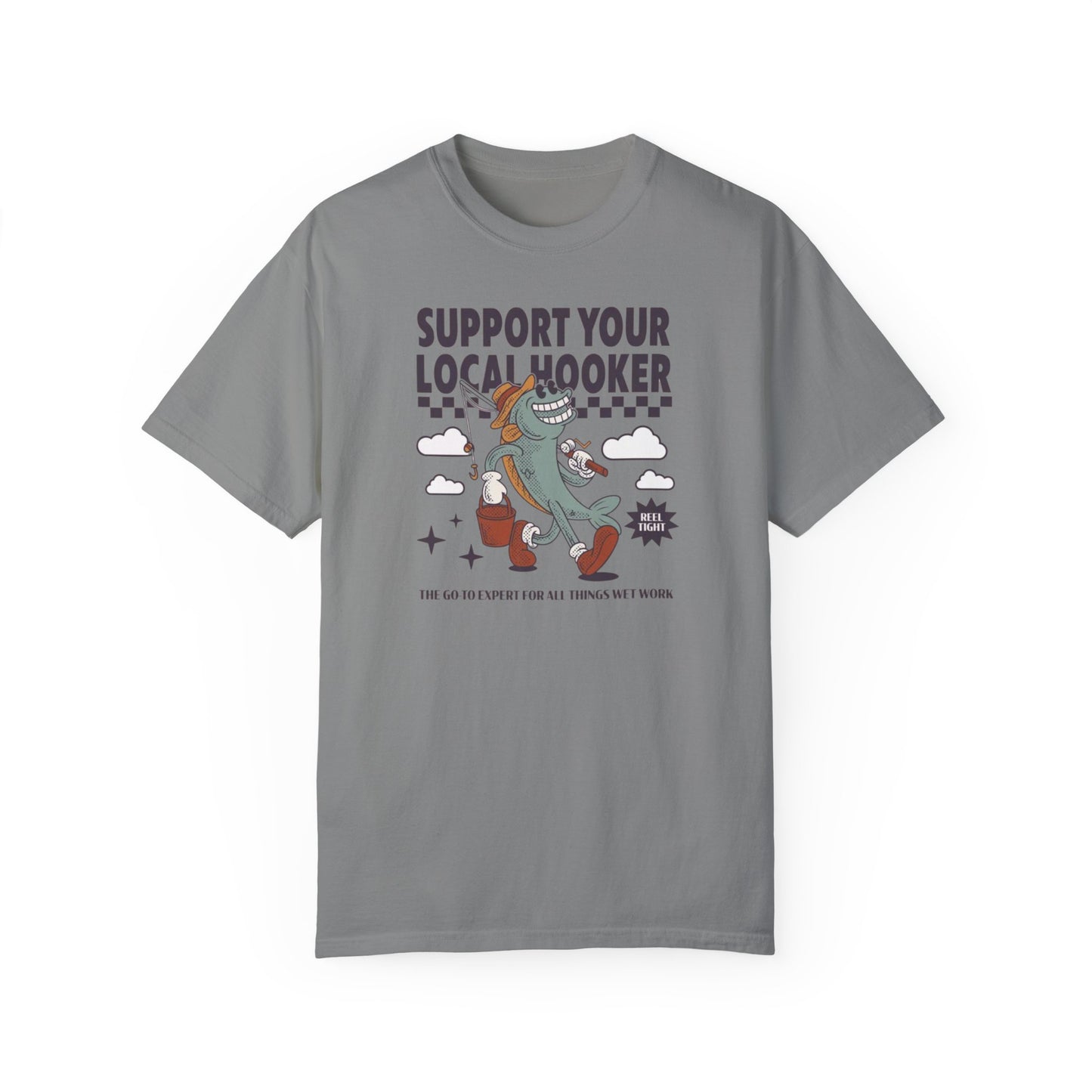 Support Your Local Comfort Colors Unisex T-shirt