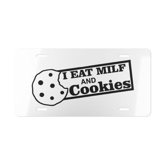 I Eat Milf & Cookies White Vanity Plate
