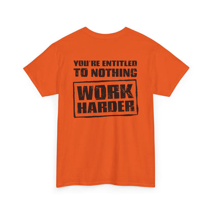 Work Harder Unisex Heavy Cotton Tee