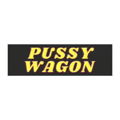 PSSY WAGON Car Magnet