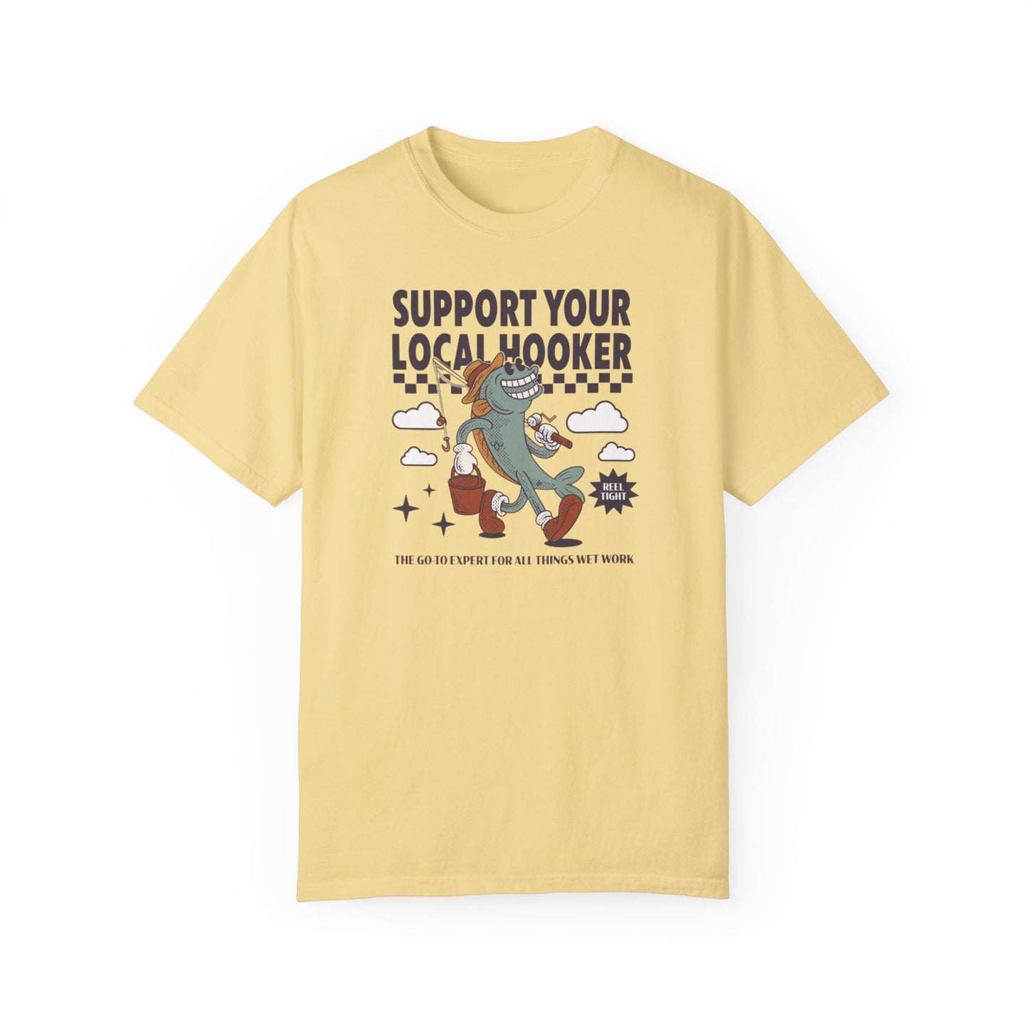 Support Your Local Comfort Colors Unisex T-shirt