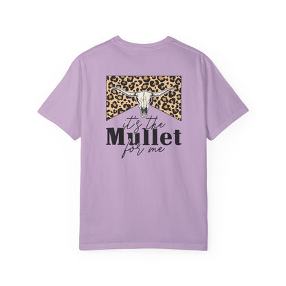 Its The Mullet For Me Unisex Garment-Dyed T-shirt