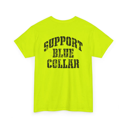 Support Blue Collar Unisex Heavy Cotton Tee
