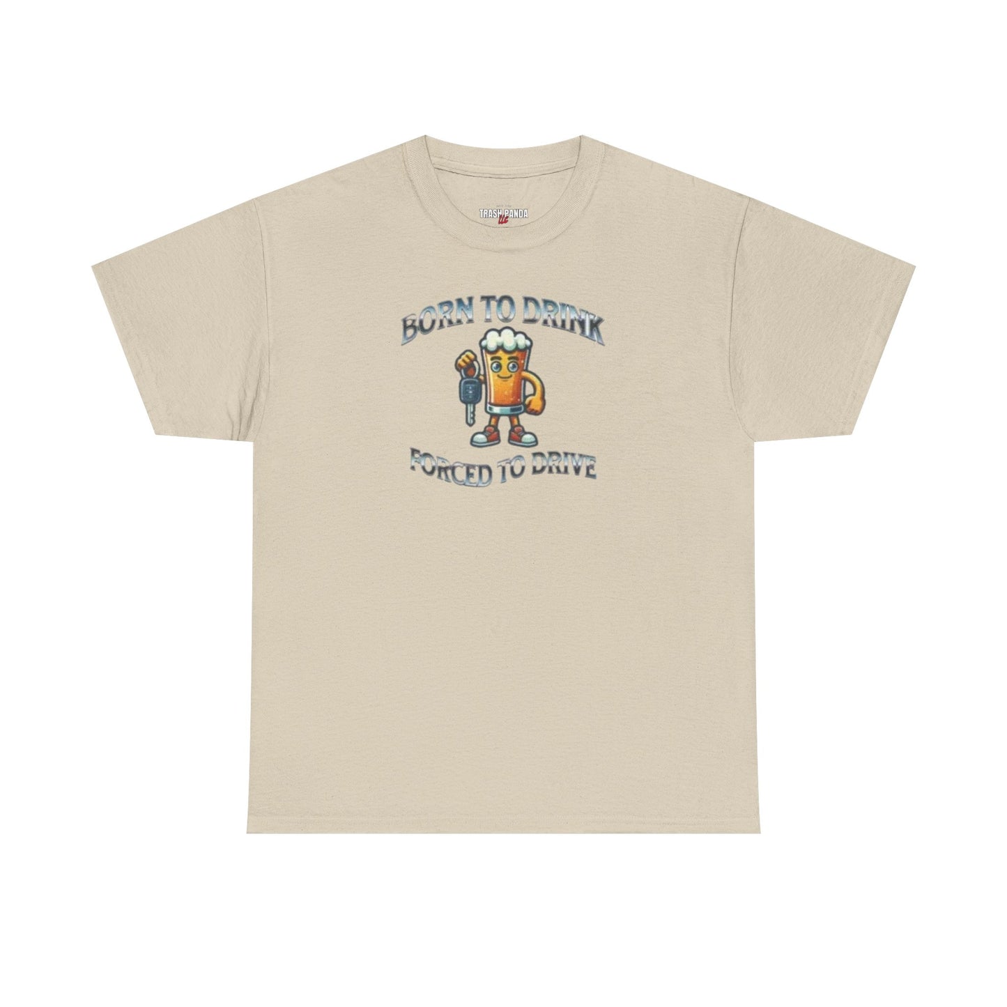 Born To Drink Unisex Heavy Cotton Tee