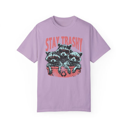 Stay Trashy Comfort Colors Unisex T-shirt