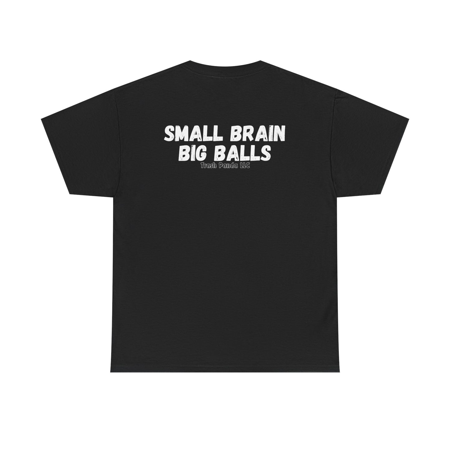 Small Brain Big BallsUnisex Heavy Cotton Tee