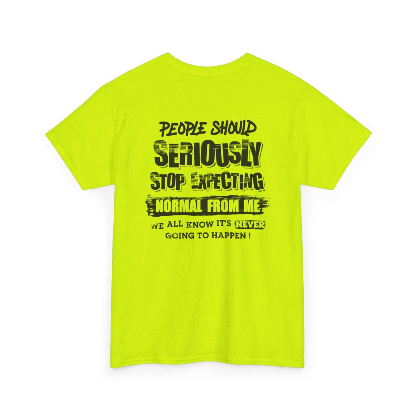 Stop Expecting Unisex Heavy Cotton Tee