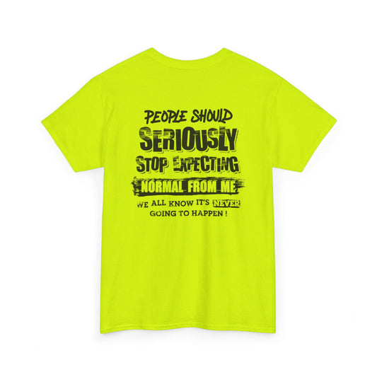 Stop Expecting Unisex Heavy Cotton Tee