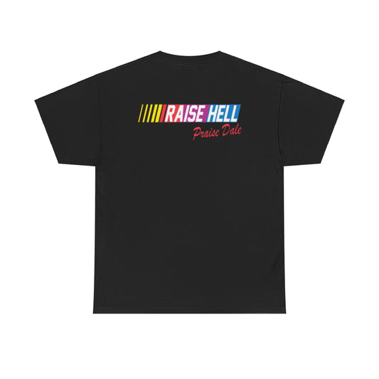 Raise Hell Praise Dale Unisex Heavy Cotton Tee