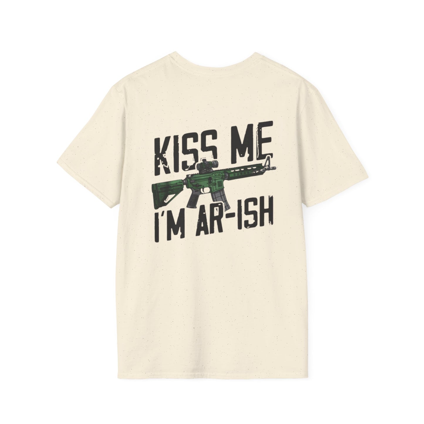 Kiss Me I'm Ar-ish T-Shirt