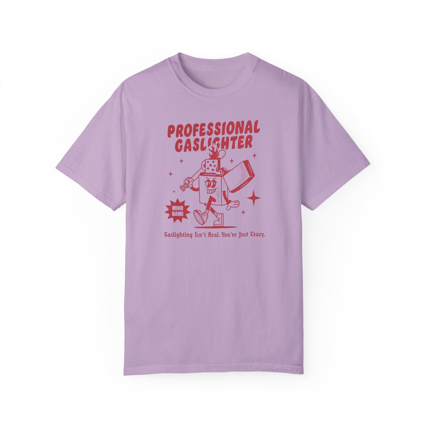 Professional Gaslighter Comfort Colors Unisex T-shirt