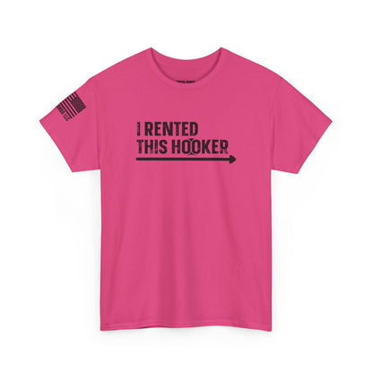 I Rented This Hooker Unisex Heavy Cotton Tee