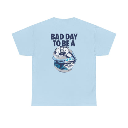 Bad Day To Be Unisex Heavy Cotton Tee