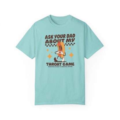 Ask Your Dad Comfort Colors Unisex T-shirt