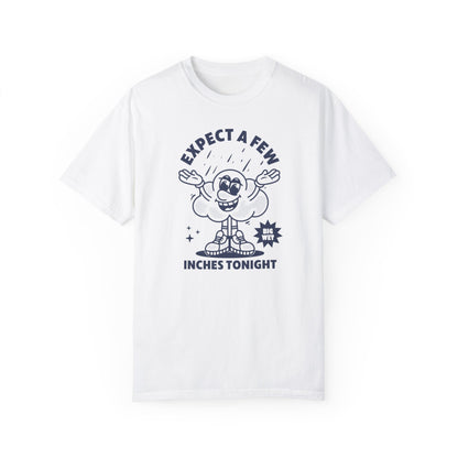 Few Inches Comfort Colors Unisex T-shirt