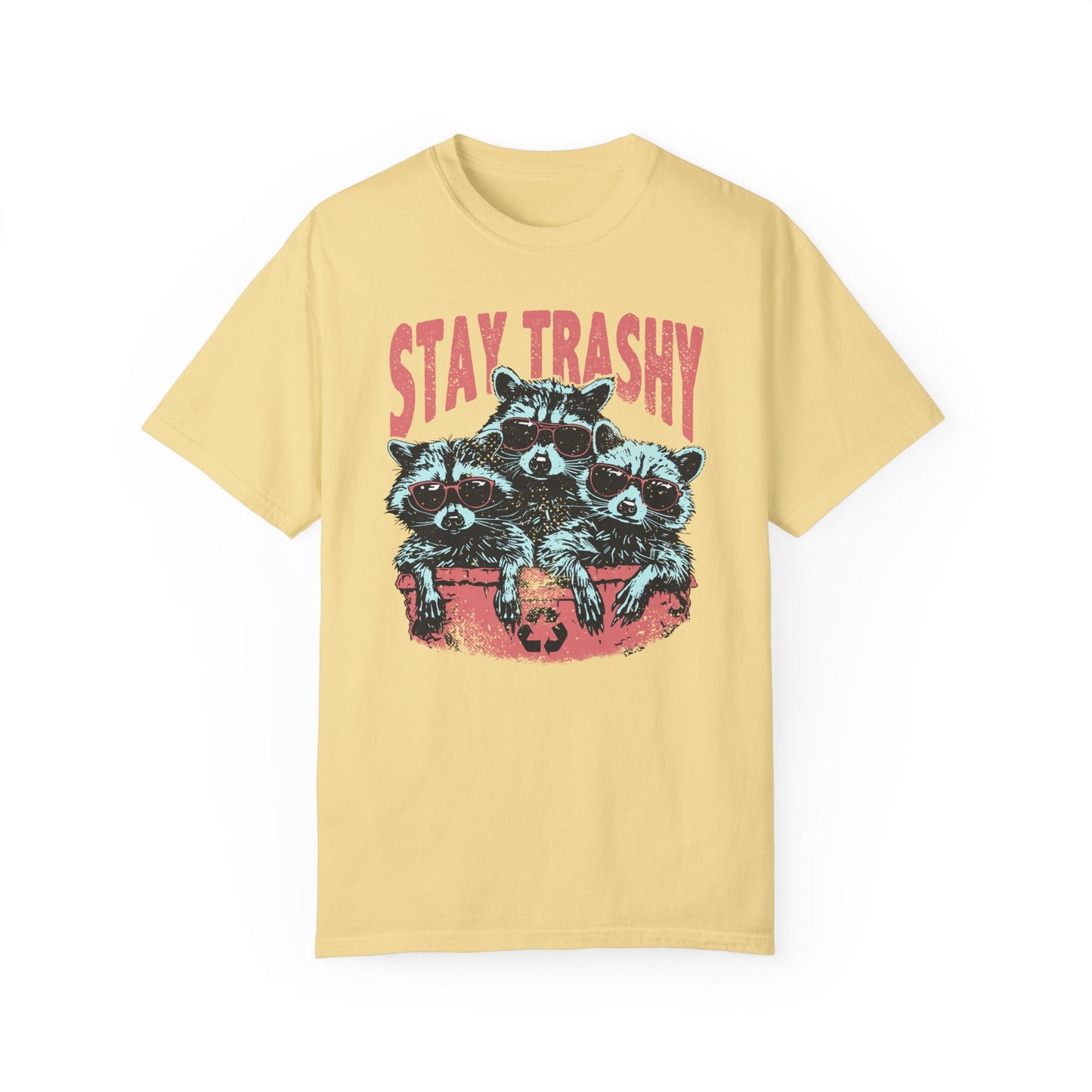 Stay Trashy Comfort Colors Unisex T-shirt